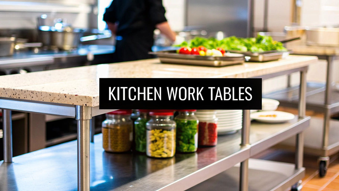Middle Kitchen Work Table Choosing the Right work tables kitchen for Your Space – PrepTables.com