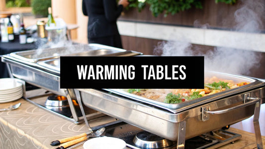 A Guide to Warming Tables Food Service